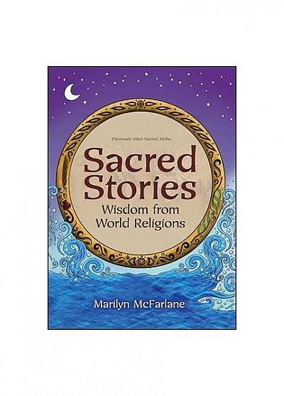 Coperta cărții Sacred Stories: Wisdom from World Religions