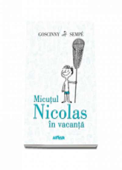 Micutul Nicolas in vacanta (Rene Goscinny)