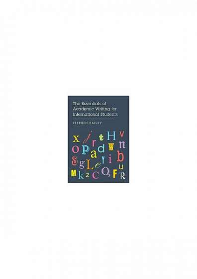 Coperta cărții The Essentials of Academic Writing for International Students