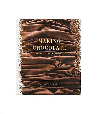 Making Chocolate: From Bean to Bar to S'More