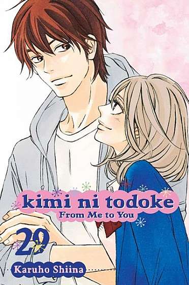 Coperta cărții Kimi Ni Todoke: From Me to You, Vol. 29