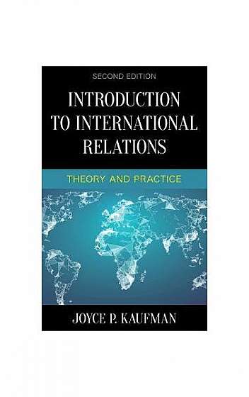 Introduction to International Relations: Theory and Practice