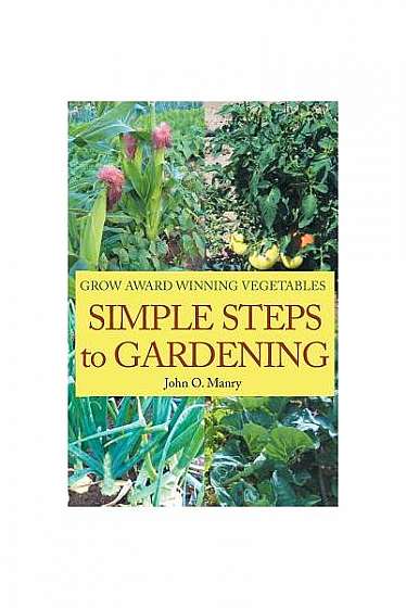 Simple Steps to Gardening