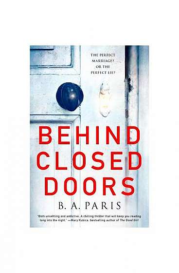 Behind Closed Doors: The Most Shocking New Psychological Suspenseful Thriller You'll Read This Year