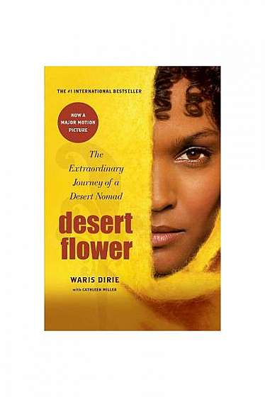 Coperta cărții Desert Flower: The Extraordinary Journey of a Desert Nomad