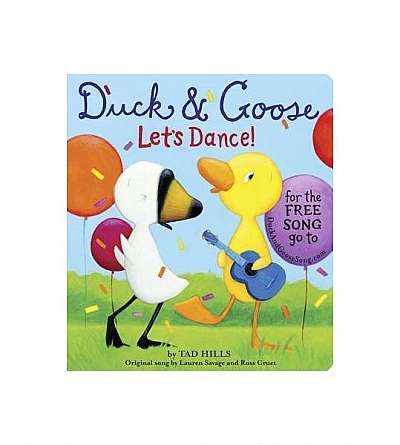 Duck & Goose, Let's Dance!