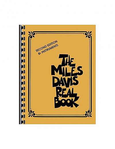 The Miles Davis Real Book: B-Flat Instruments