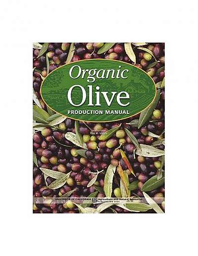 Organic Olive Production Manual