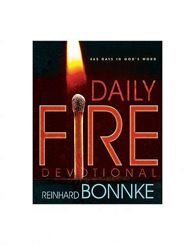 Daily Fire Devotional: 365 Days in God's Word