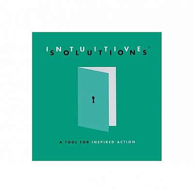 Coperta cărții Intuitive Solutions: A Tool for Inspired Action