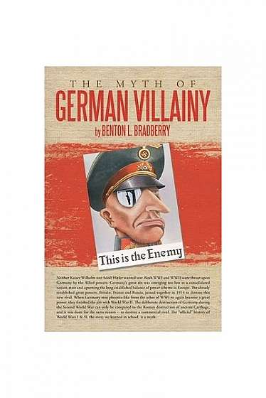 Coperta cărții The Myth of German Villainy