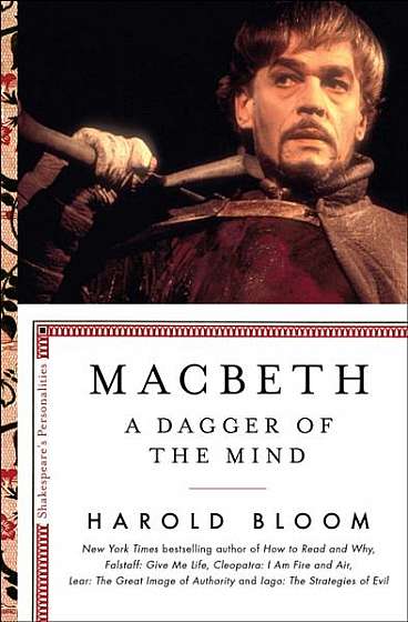 Macbeth: A Dagger of the Mind
