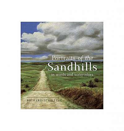 Coperta cărții Portraits of the Sandhills: In Words and Watercolors