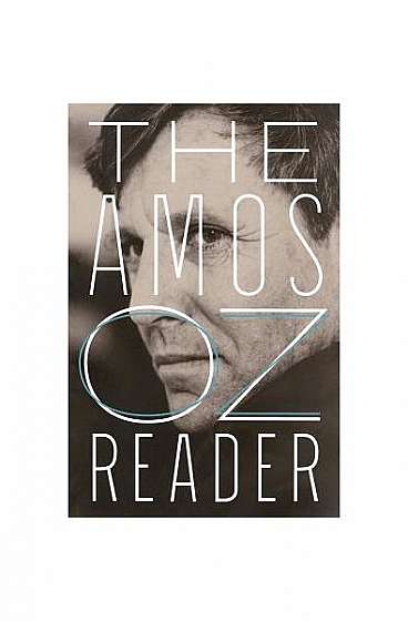 The Amos Oz Reader