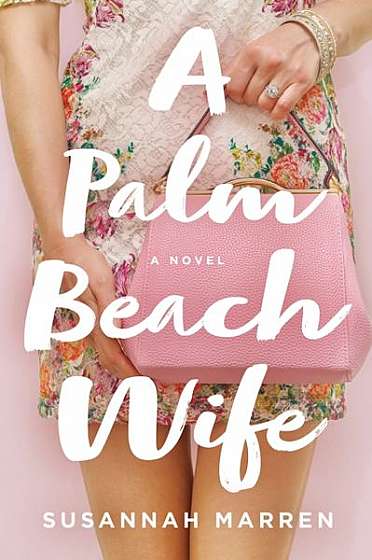 Coperta cărții A Palm Beach Wife