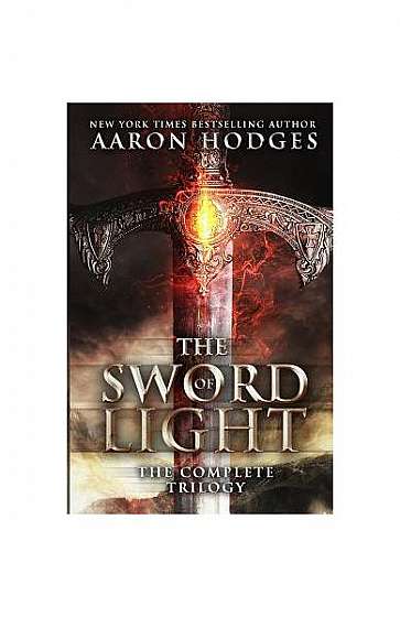 The Sword of Light: The Complete Trilogy