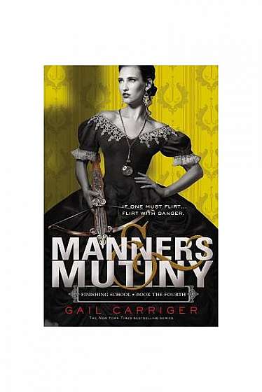 Manners & Mutiny