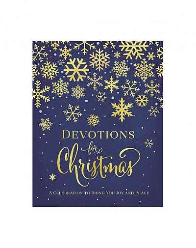 Coperta cărții Devotions for Christmas: A Celebration to Bring You Joy and Peace