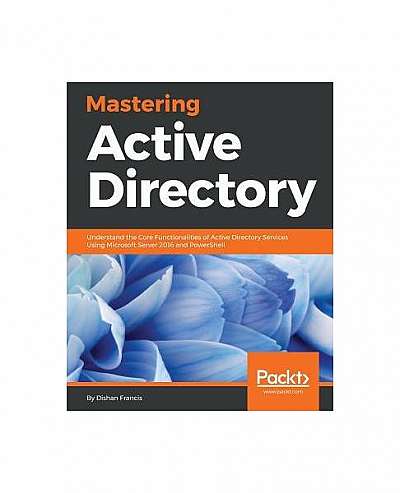 Mastering Active Directory