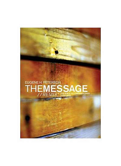 Message Remix 2.0 Bible-MS: The Bible in Contemporary Language
