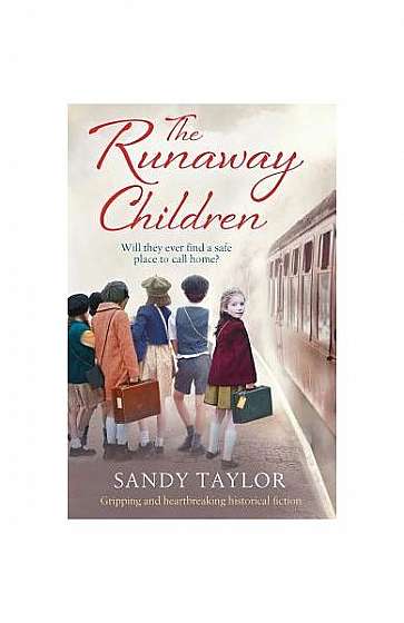 The Runaway Children: Gripping and Heartbreaking Historical Fiction