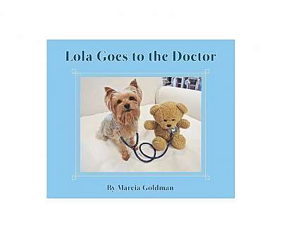 Lola Goes to the Doctor