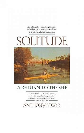 Solitude: A Return to the Self