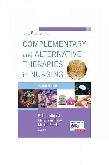 Complementary and Alternative Therapies in Nursing, Eight Edition