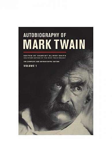 Autobiography of Mark Twain, Volume 1