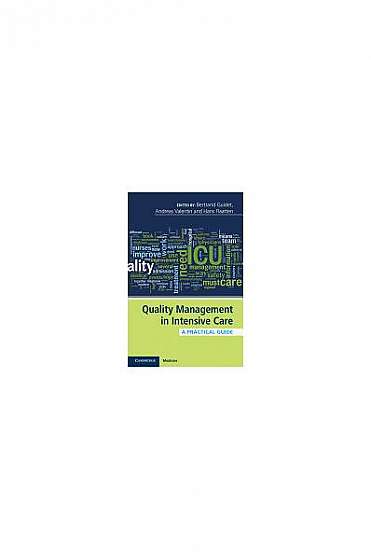 Coperta cărții Quality Management in Intensive Care: A Practical Guide