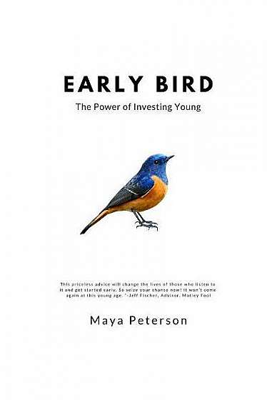 Coperta cărții Early Bird: The Power of Investing Young