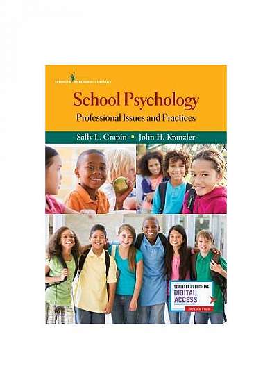 School Psychology: Professional Issues and Practices