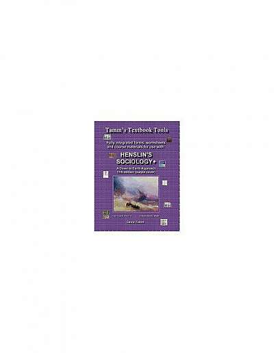 Coperta cărții Henslin's Sociology: A Down to Earth Approach 11th Edition+ Student Workbook: Relevant Daily Assignments Tailor Made for the Henslin Text