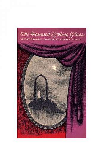 The Haunted Looking Glass