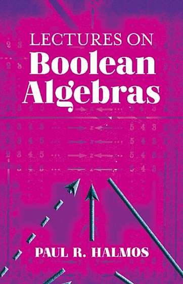 Coperta cărții Lectures on Boolean Algebras