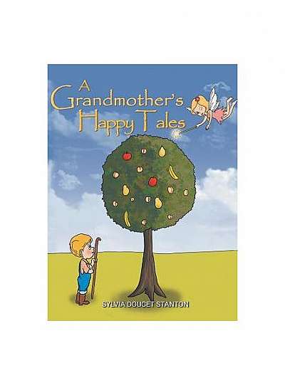 Coperta cărții A Grandmother's Happy Tales