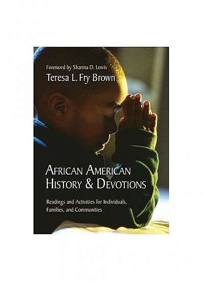 Coperta cărții African American History & Devotions: Readings and Activities for Individuals, Families, and Communities