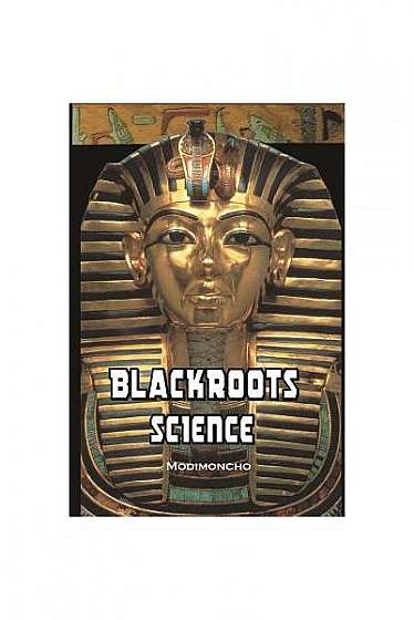 Blackroots Science