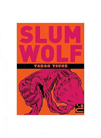 Slum Wolf