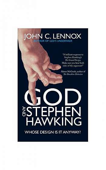 God and Stephen Hawking: Whose Design Is It Anyway?