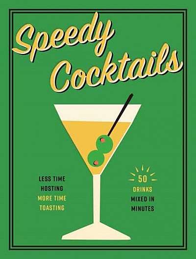 Speedy Cocktails