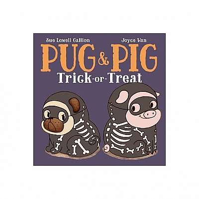 Pug & Pig Trick-Or-Treat