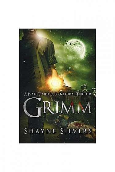 Coperta cărții Grimm: A Nate Temple Supernatural Thriller