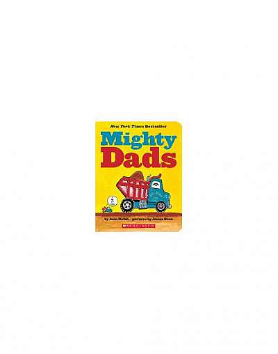 Mighty Dads: A Board Book