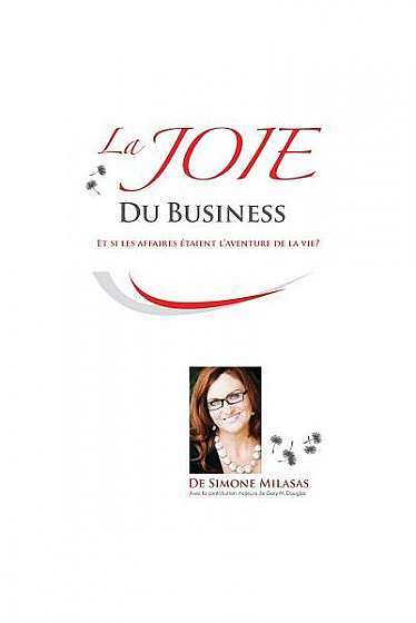 La Joie Du Business - French