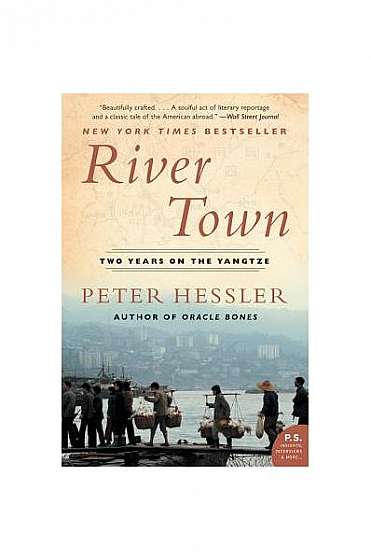 River Town: Two Years on the Yangtze