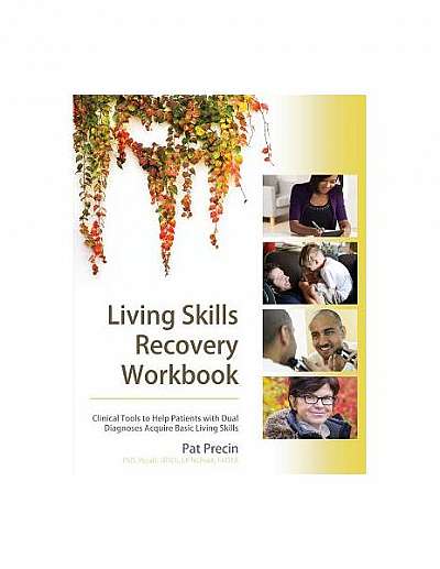 Living Skills Recovery Workbook