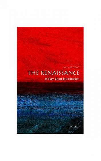 The Renaissance: A Very Short Introduction
