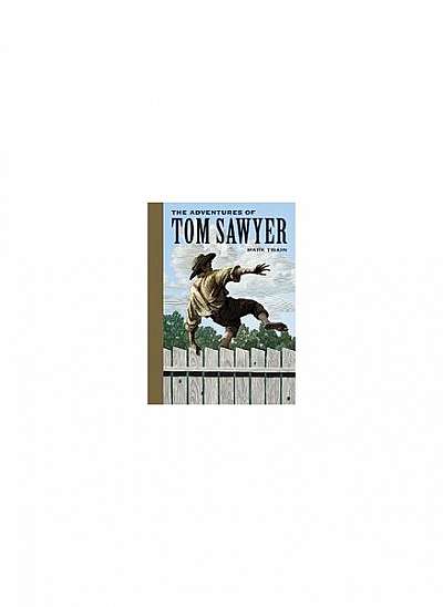 The Adventures of Tom Sawyer