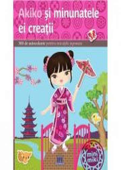 Coperta cărții Akiko si minunatele ei creatii. 300 de autocolant pentru micutele japoneze